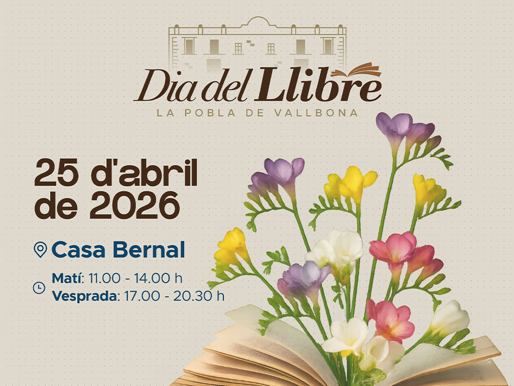 L’Ajuntament de la Pobla de Vallbona celebrarà el Dia del Llibre a la Casa Bernal amb una àmplia programació cultural